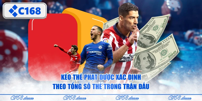 Kèo thẻ phạt được xác định theo tổng số thẻ trong trận đấu